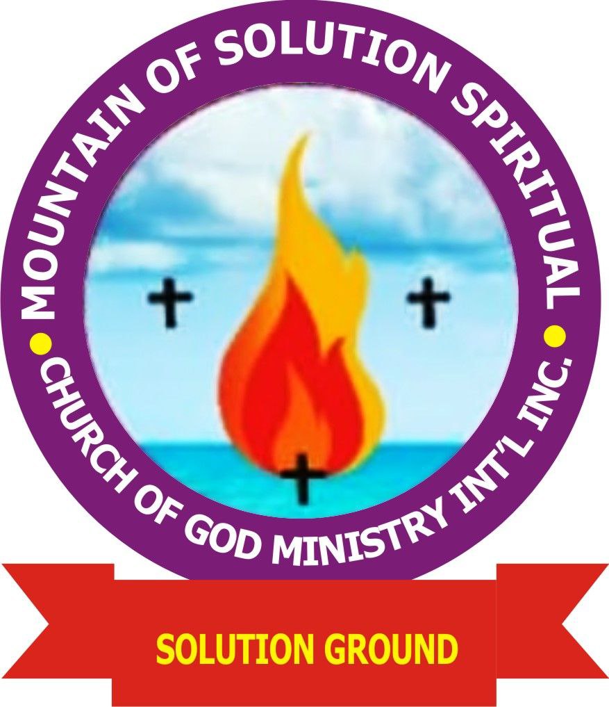 Mountain of Solution Spiritual Church of God Ministry Int'l Inc.